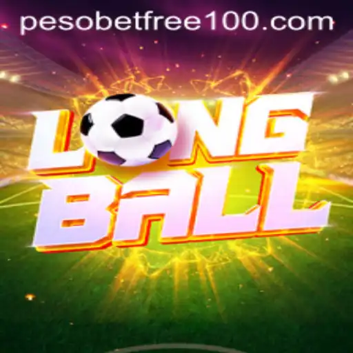 Unveiling LongBall: A New Era in Gaming and PesoBet Free 100 Offer