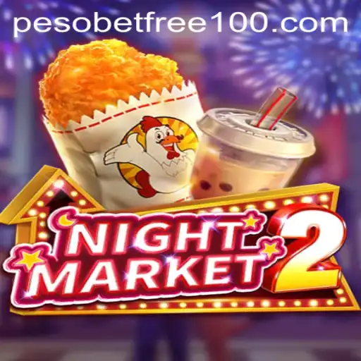 Discover the Thrills of NightMarket2 with PesoBet Free 100