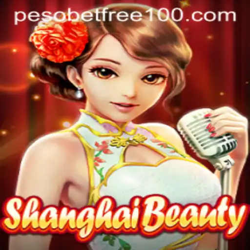 Explore the Exciting World of ShanghaiBeauty with PesoBet Free 100 Rewards