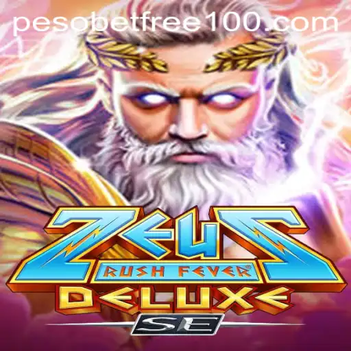 ZeusRushFeverDeluxeSE: Conquer the Slots with PesoBet Free 100